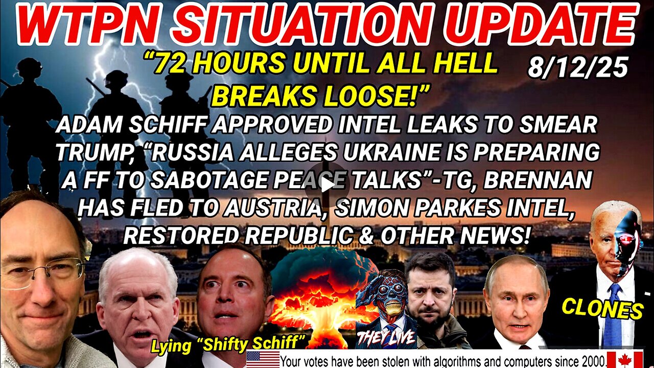 WTPN SITUATION UPDATE FEATURING RESTORED REPUBLIC 8/12/25