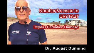 Dry Fasting Repairs Cellular Radiation Damage
