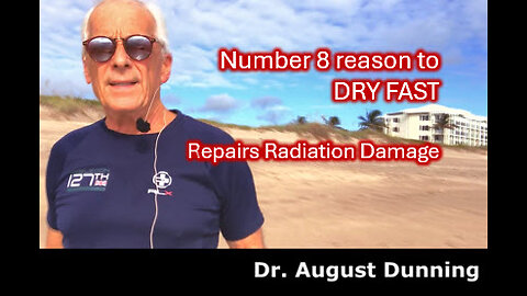 Dry Fasting Repairs Cellular Radiation Damage