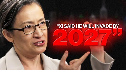 China vs. Taiwan: "Xi Jinping Said He Will Invade By 2027" | Official Preview