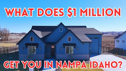 Discover What $1 Million Will Get You In Nampa Idaho