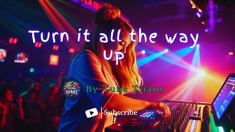 Turn in it all the way up | #tunetitans #newsong