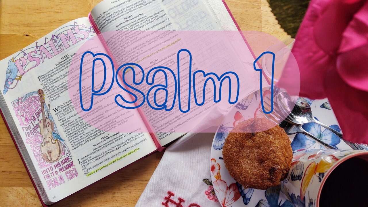 Psalm 1 KJV Read with Me