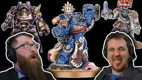 Favorite Space Marines? - Are Grey Knights Space Marines? - Tom and Ben