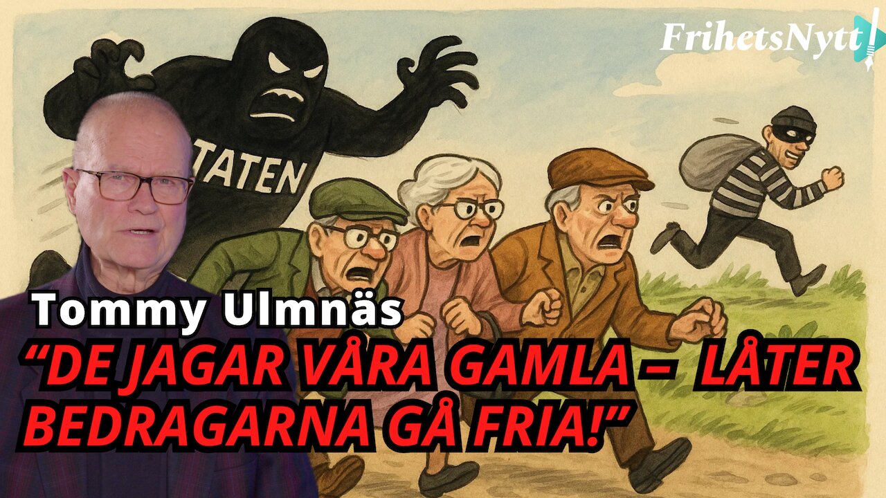 “SKANDAL: Staten kräver fattigpensionärer – men skyddar bedragare!” - Tommy Ulmnäs