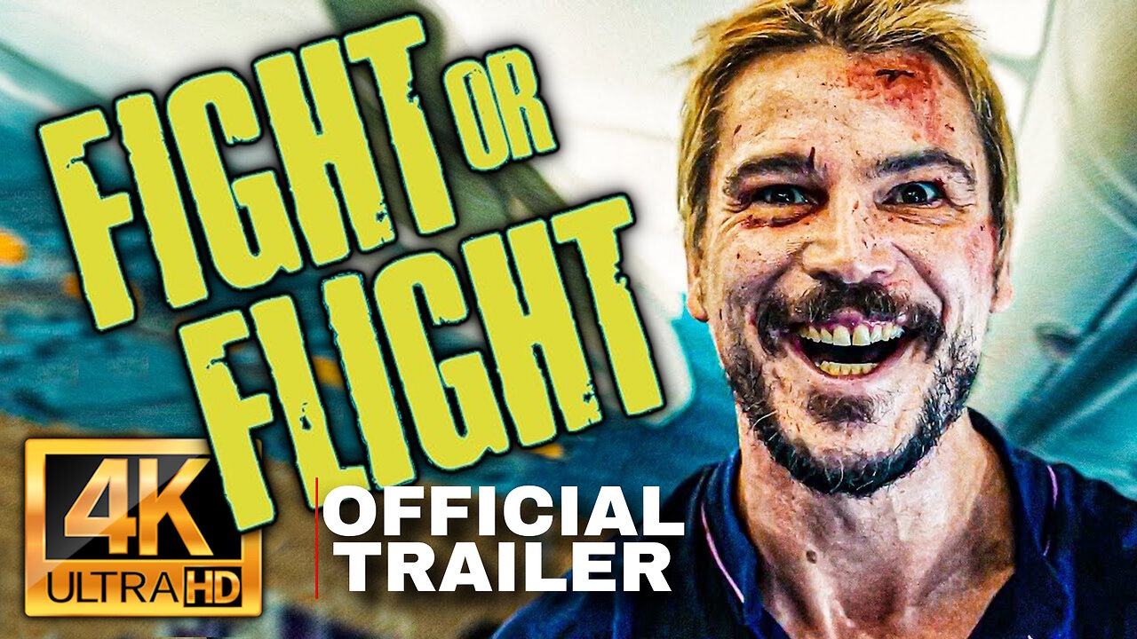 Fight or Flight - 4K (UHD) Movie Trailer