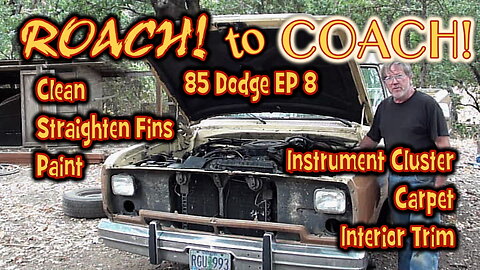 Roach TO Coach RTC EP 8 1985 Dodge D250