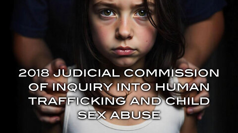 2018 Judicial Commission of Inquiry Into Human Trafficking and Child Sex Abuse