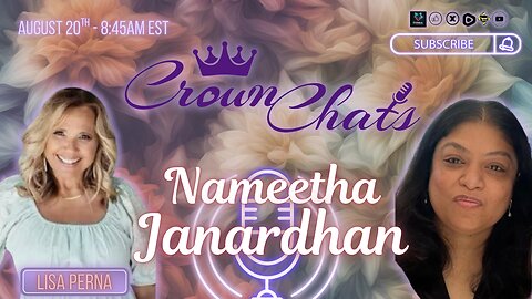 Crown Chats-Spiritual Realms with Nameetha Janardhan