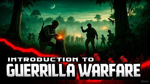 Introduction To Guerrilla Warfare