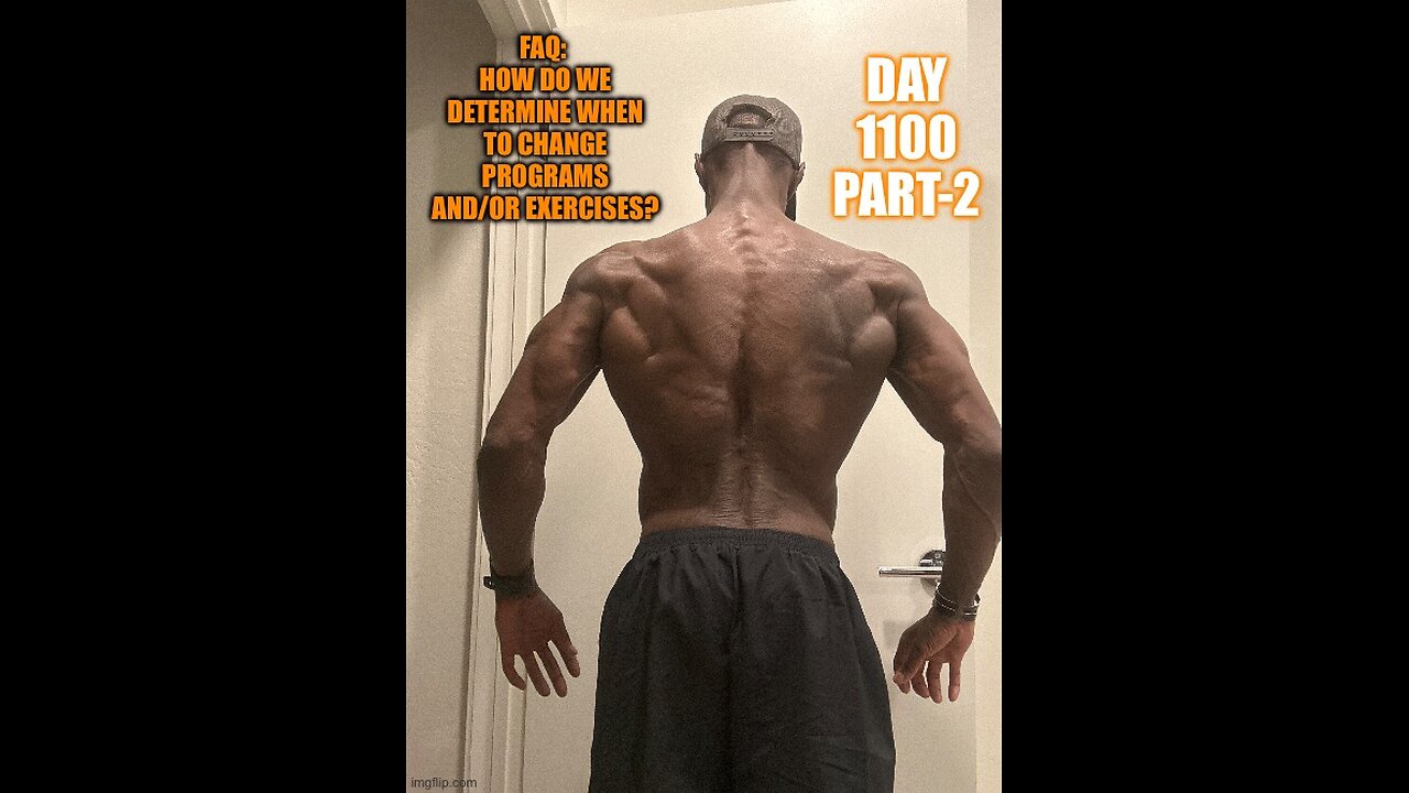 How do we determine when to switch programs and/or exercises? (Day 1100 Part-2)
