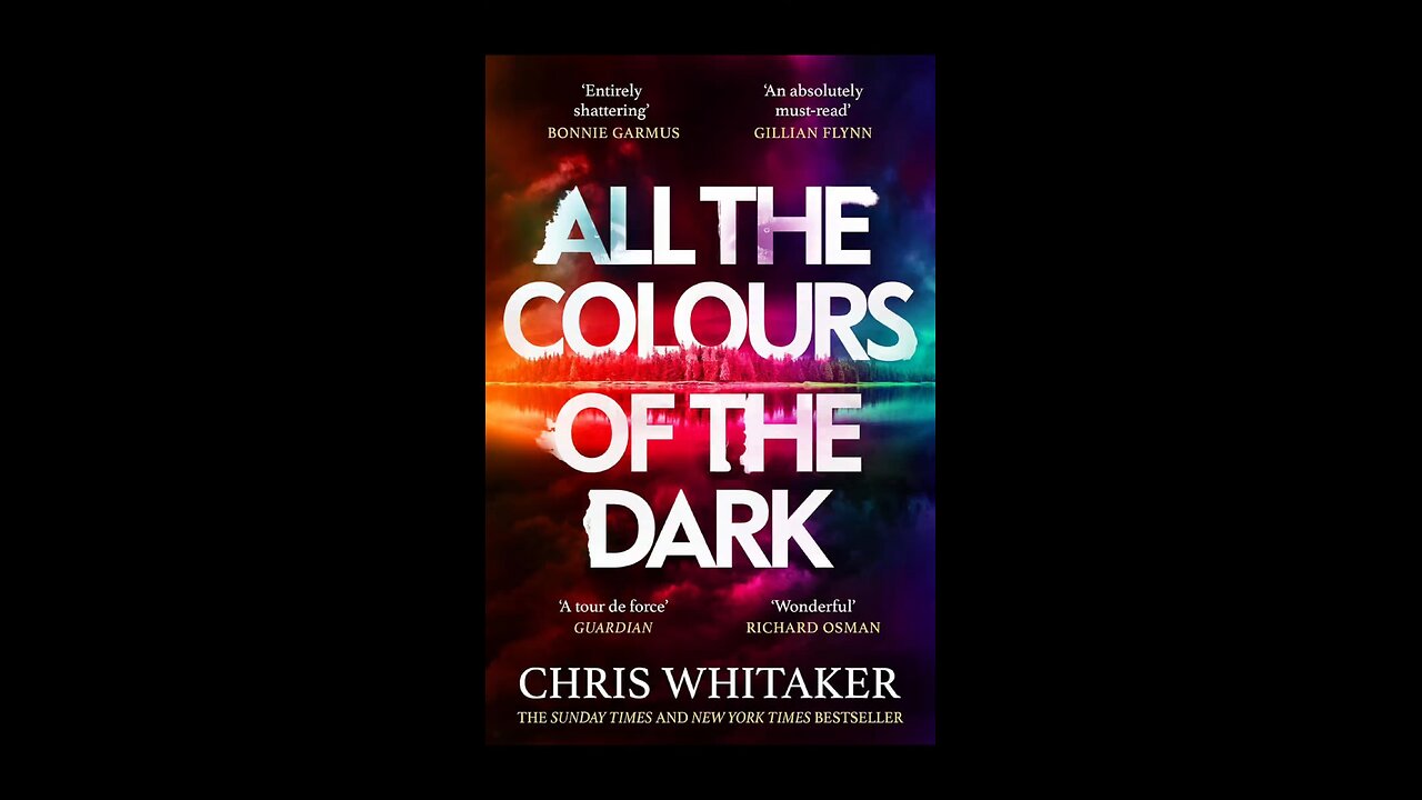 All the Colours of the Dark : The Instant Sunday Times Bestseller – ‘a wonderful book’ 🙌🏻