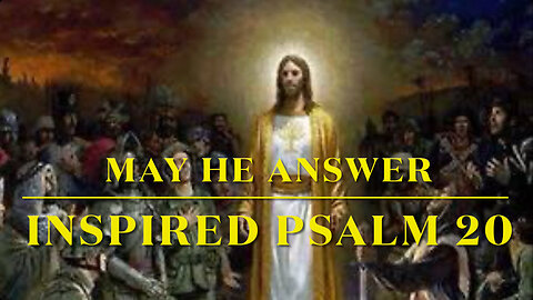 May He Answer - Inspired by Psalm 20 - Official Music Video