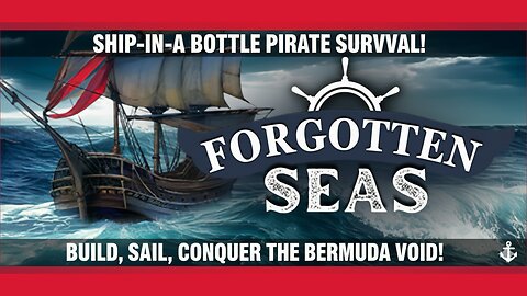 PIRATE SURVIVAL: SHIP-IN-A-BOTTLE CHAOS! ┃ Forgotten Seas ┃ Bermuda Void RPG Sea Adventure Gameplay