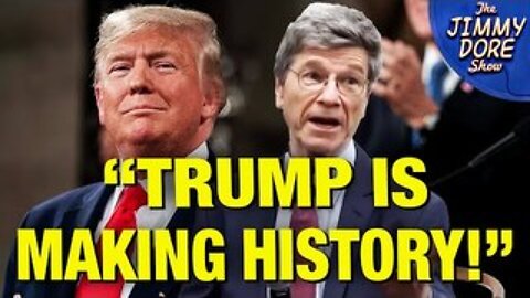 Jeffrey Sachs “ASTOUNDED” By Trump’s Foreign Policy Achievements!
