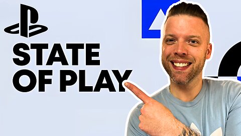 PlayStation State of Play LIVE REACTION! Come Hangout!