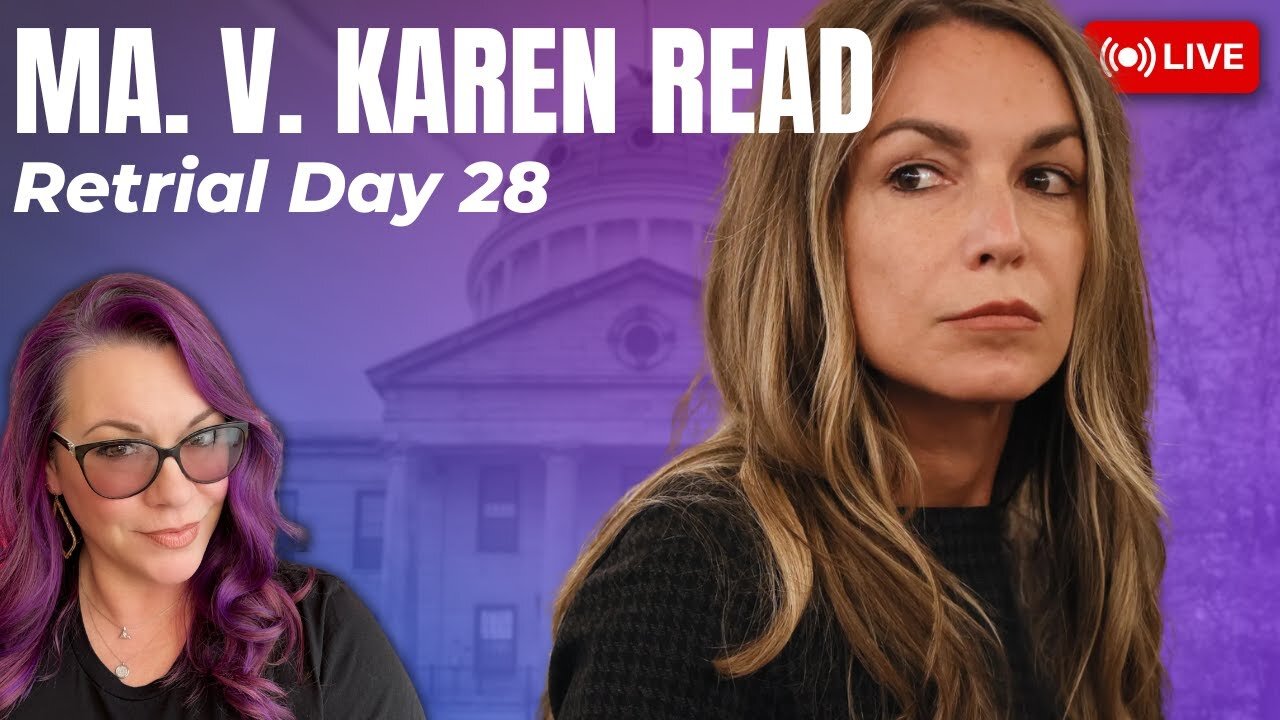 LIVE TRIAL Analysis | Karen Read Retrial Day 28 - Defense Case is it ARCCA Day?