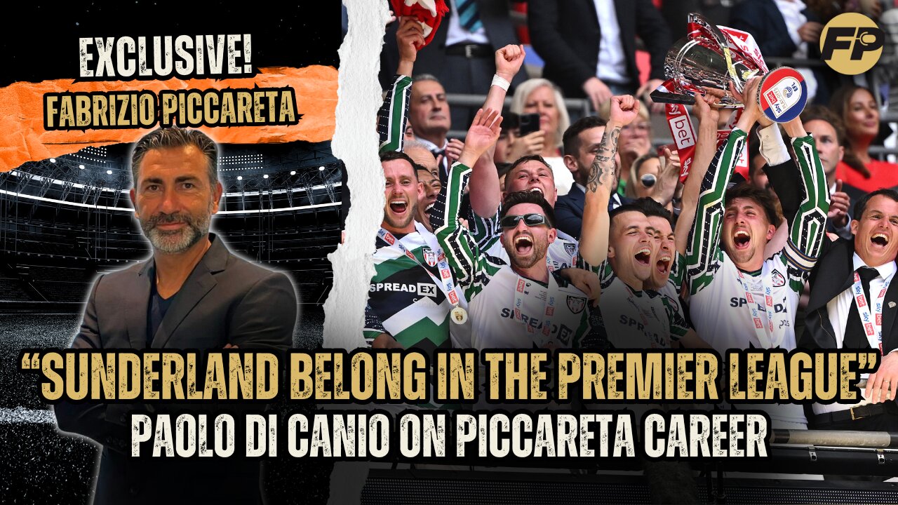 Fabrizio Piccareta: Sunderland just like Roma - Di Canio so important for my career