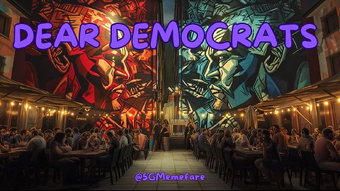 Dear Democrats