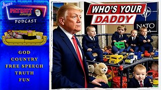 EP 203: Who's Your Daddy, America? | Current News and Events with Humor