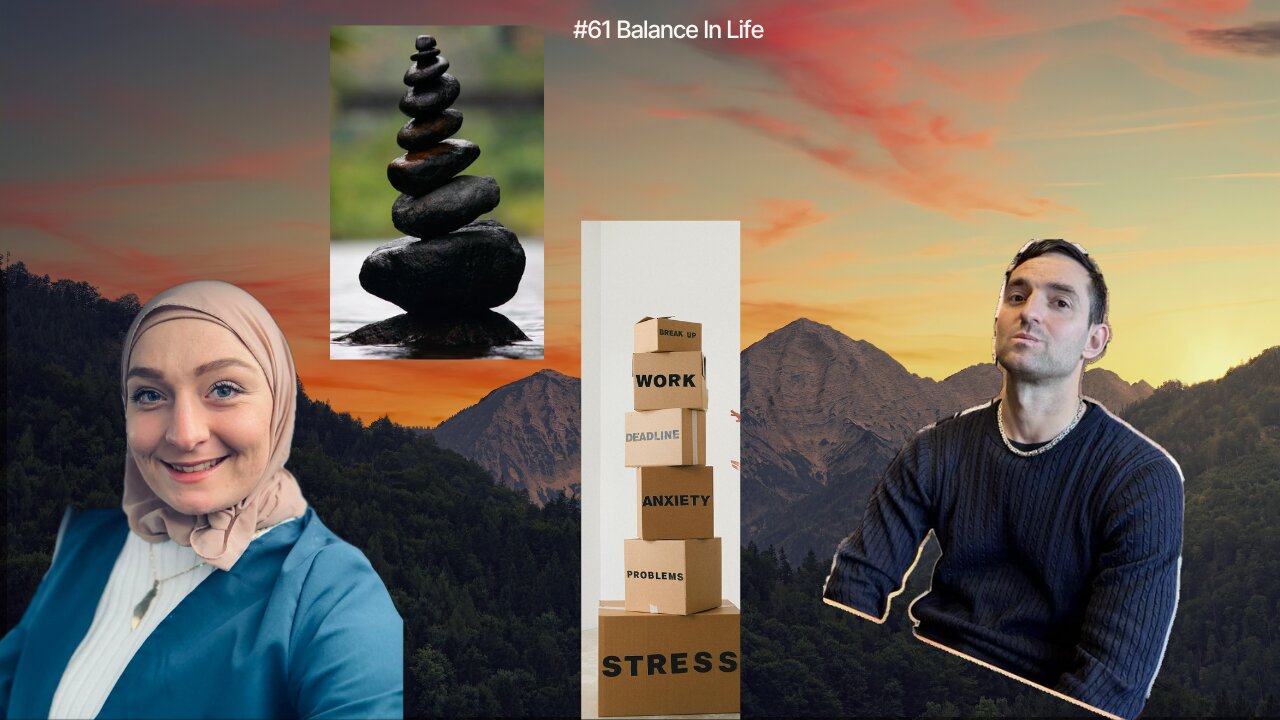 #61 Balance In Life
