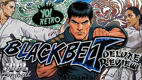 Yo! Retro #51 Atgames Blackbelt Deluxe Review! #atgames #legendspinball #yoretro #legends4kp