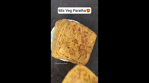 #mix veg Paratha
