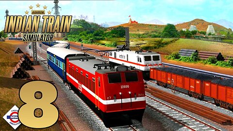 Indian Train Simulator - Gameplay Walkthrough | Part 8 (Android, iOS)