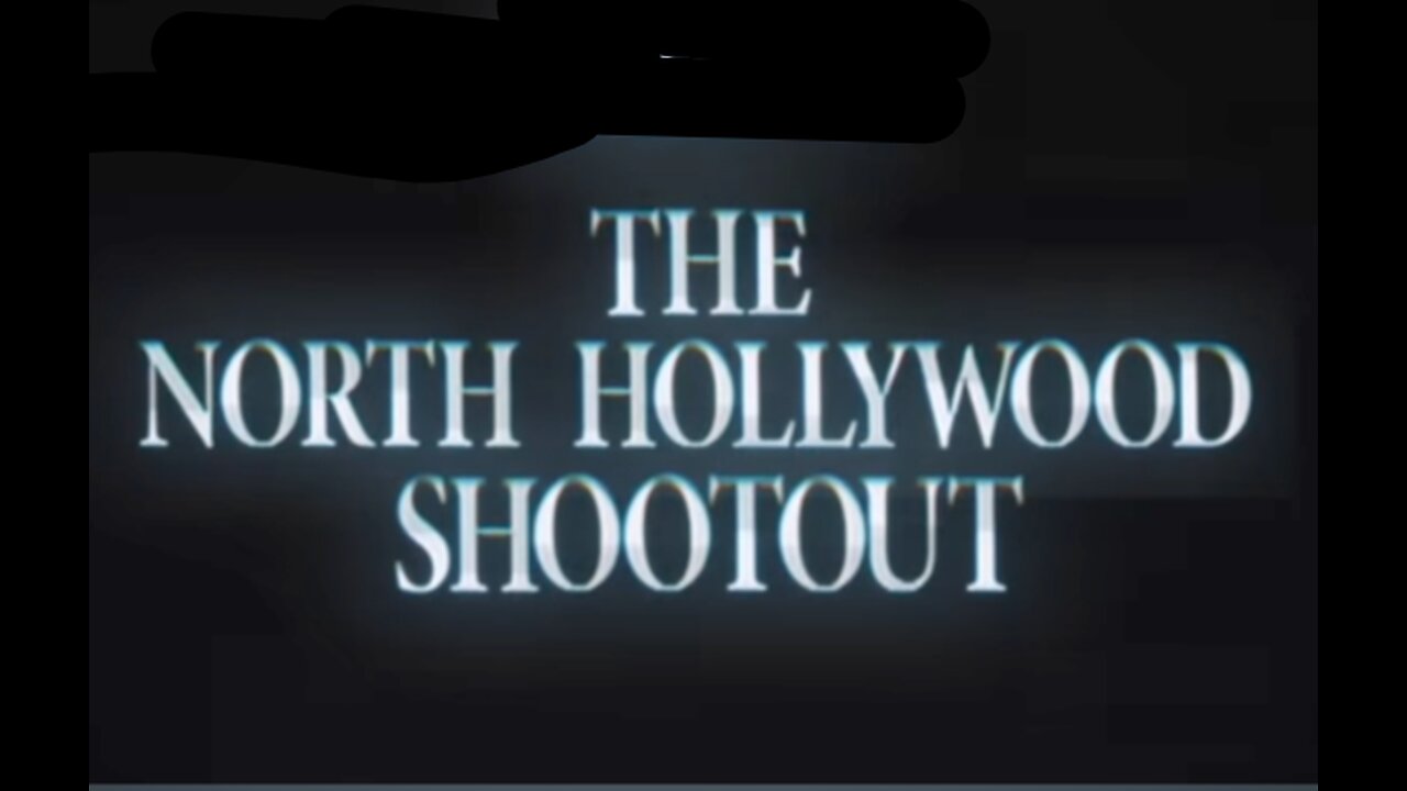 The North Hollywood Shootout. 1997. You know what I'm about to say.