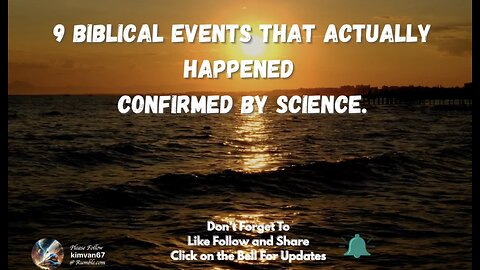 9 Biblical Events That Actually Happened - Confirmed by Science..