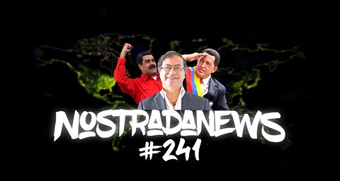 NostradaNews #241 Quelques évènements dans le monde que vous avez peut être raté