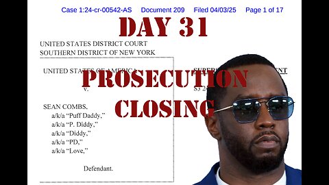 United States v. Combs: Diddy on Trial Day 31 (June 26, 2025)