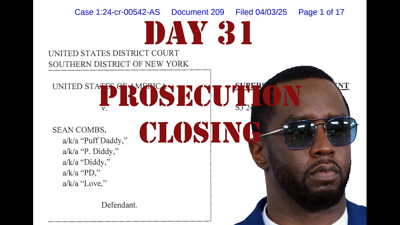 United States v. Combs: Diddy on Trial Day 31 (June 26, 2025)