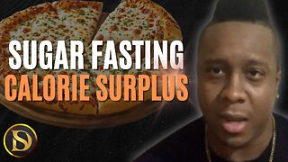 SUGAR FASTING Day 21(MAINTENANCE): Energy and eating in a caloric surplus with fat, protein