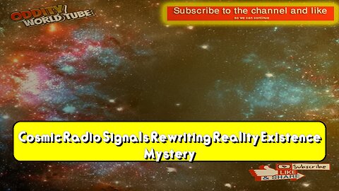 Cosmic Radio Signals: Rewriting Reality? Existence Mystery #Cosmos #Space #RadioWaves