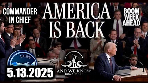 And We Know 5.13.25: AMERICA IS BACK, WHO is Commander in Chief? Big PHARMA/Politician Alliance