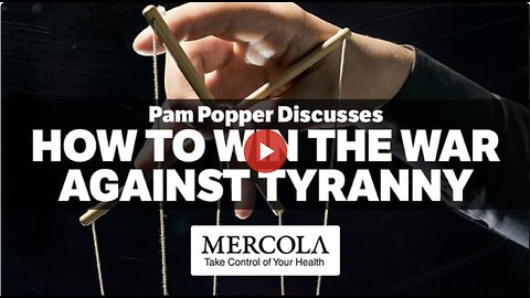 How to Win the War Against Tyranny- Interview with Pam Popper