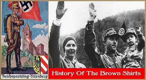 Complete History Of The Brown Shirts