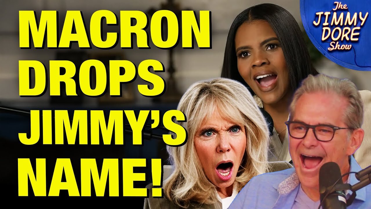 Brigitte Macron Puts Jimmy Dore In Candace Owens Lawsuit!