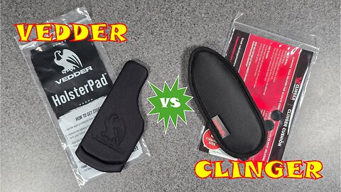 Vedder Holster Pad vs Clinger Cushion