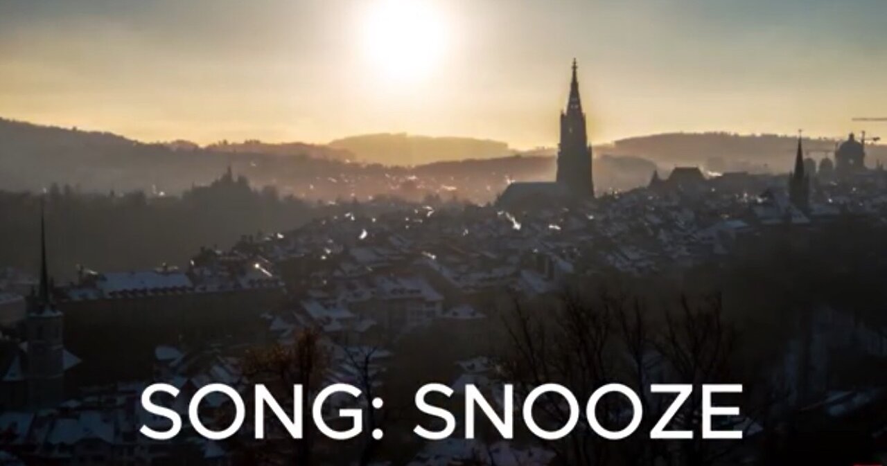 SONG: SNOOZE