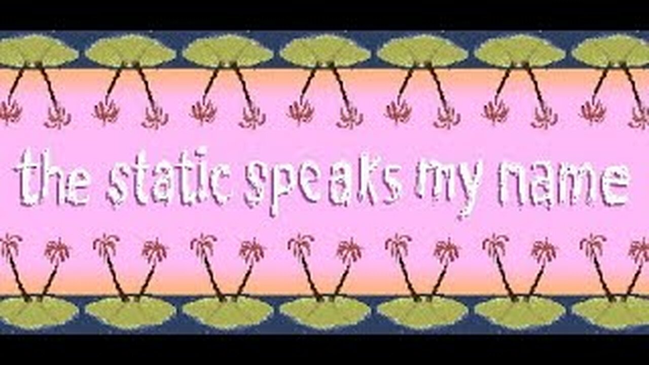 The Static Speaks My Name - Welcome to a Mind Beyond Saving