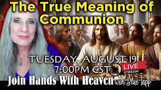 Blue Tapp LIVE! The True Meaning of Communion