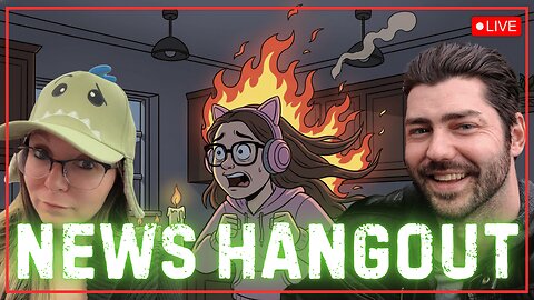 NEWS HANGOUT - FRIDAY, NOVEMBER 07, 2025