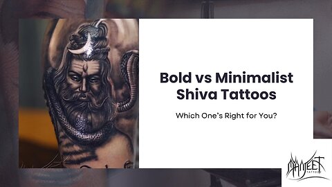 Bold vs Minimalist Shiva Tattoos: Which One’s Right for You?