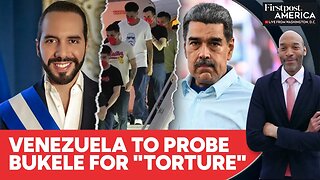 Venezuela's Maduro Targets El Salvador's Bukele Over Migrant Abuse| Firstpost America | N18G