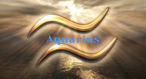 AQUARIUS*TRINITY OF INTUITION...HEALTHY CENTERED SELF INDULGENCE IS YOURS