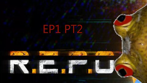 Repo w/Friends Episode 1 Part 2
