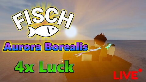 Fisch Live! FREE AURORAS, TRADING, GIVEAWAYS + MORE! Roblox Fisch!