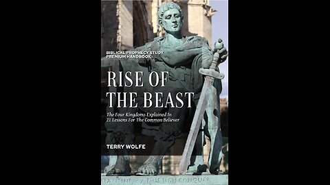 Rise of the Beast: The Four Kingdoms Explained...with Author Terry Wolfe.